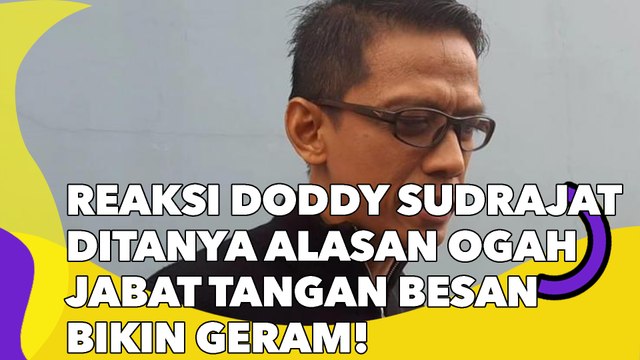 Reaksi Doddy Sudrajat Ditanya Alasan Ogah Jabat Tangan Besan Bikin Geram!