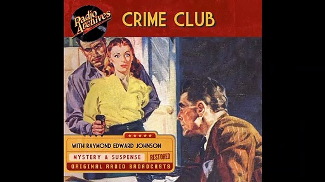 Uncle Erich Presents - Crime Club (Radio Show) - Fish For Entree (1947)