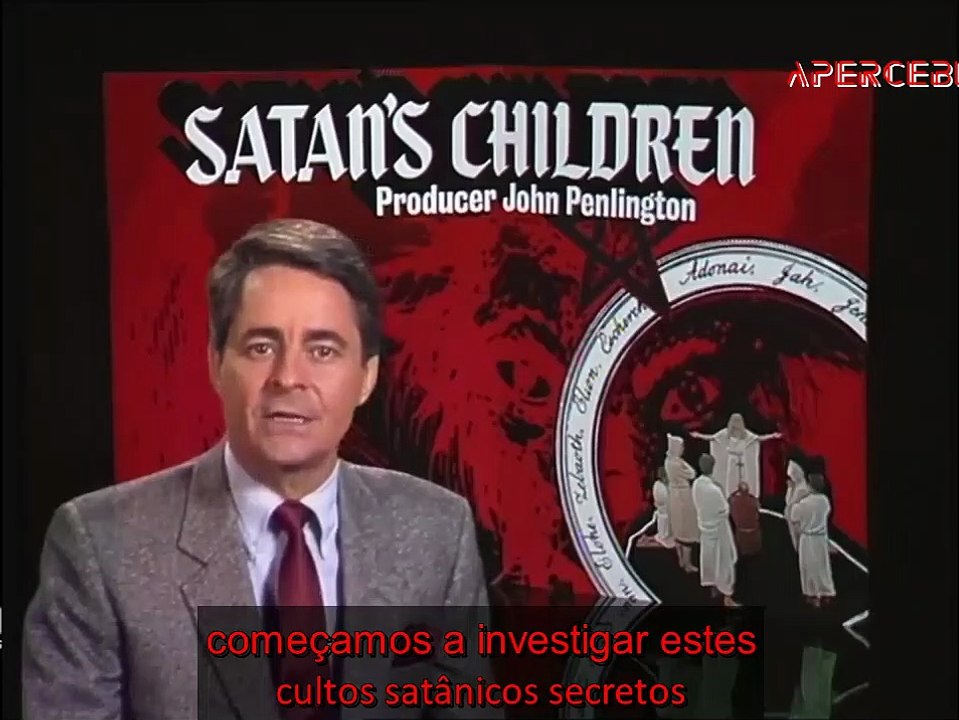 Filhos do diabo - O que acontece com as crianças nas seitas satânicas illuminatis