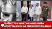 AMLO: ¡Ejército y Marina manejarán hospitales en la emergencia!