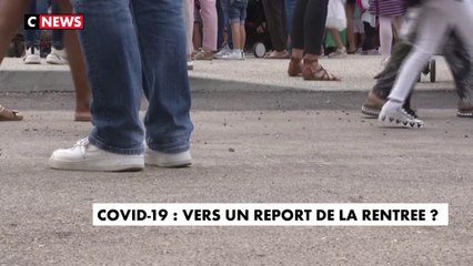 Covid : vers un report de la rentrée ?