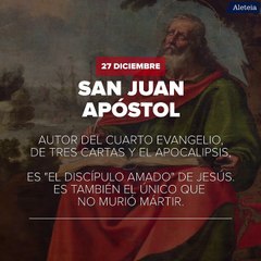 Los Santos de la semana - "San Juan Apóstol"