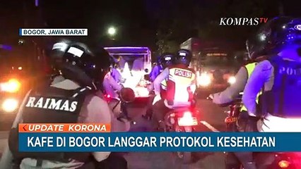 Descargar video: Langgar Jam Malam, Kafe dan Tempat Hiburan Malam Dibubarkan Satgas Covid-19 Bogor