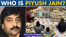 Perfumer Piyush Jain: 'Simple lifestyle' amid  Rs 284 crore haul | Oneindia News