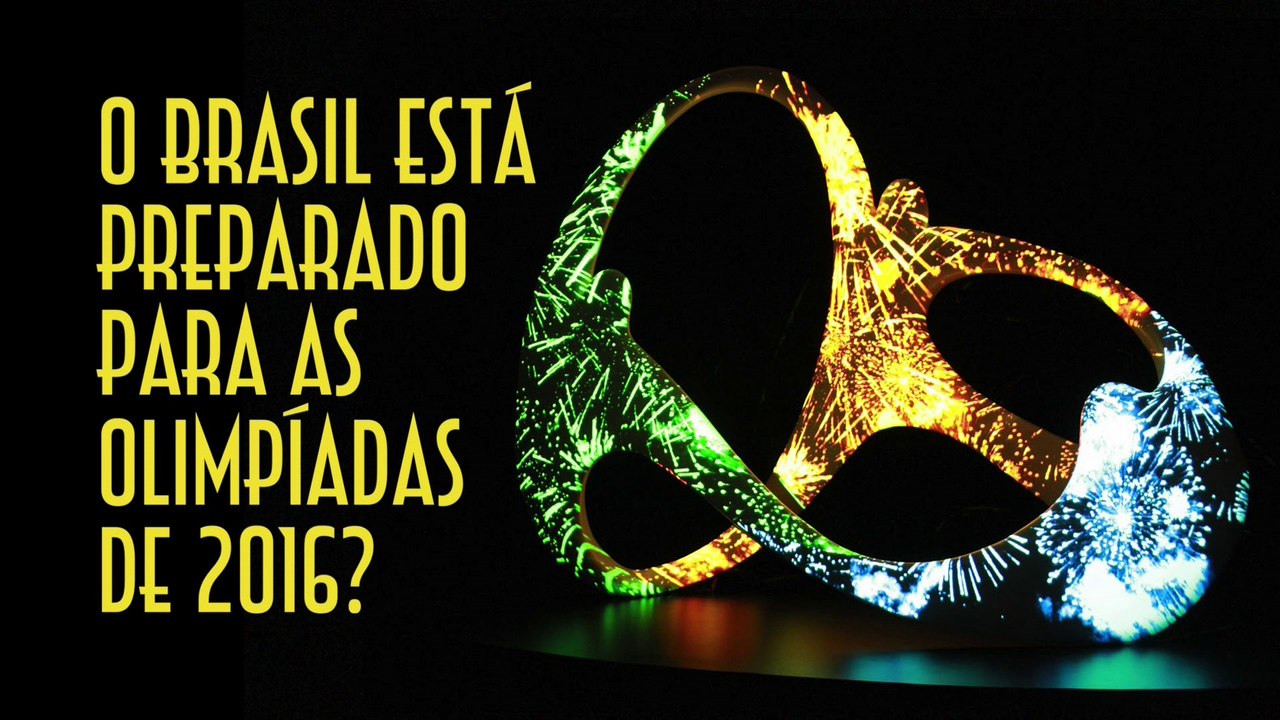 O Brasil está preparado para as Olimpiadas de 2016? - EMVB - Emerson Martins Video Blog 2016