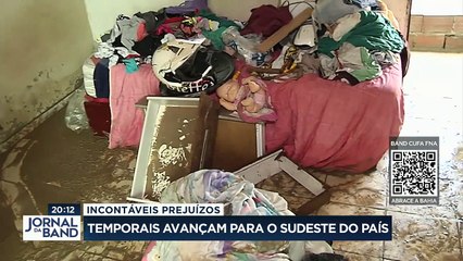 Os temporais que castigaram a Bahia já chegaram à região Sudeste.