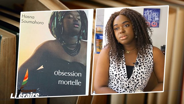 Espace Litteraire - Hasna Soumahoro présente son roman « Obsession mortelle »