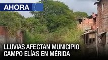 Lluvias afectaron municipio Campo Elías en #Mérida - #27Dic - Ahora