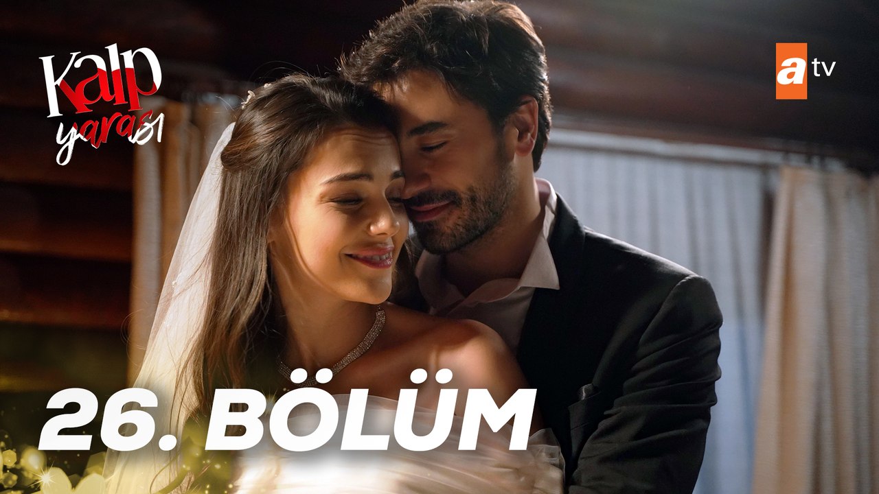 Kalp Yarası 26. Bölüm