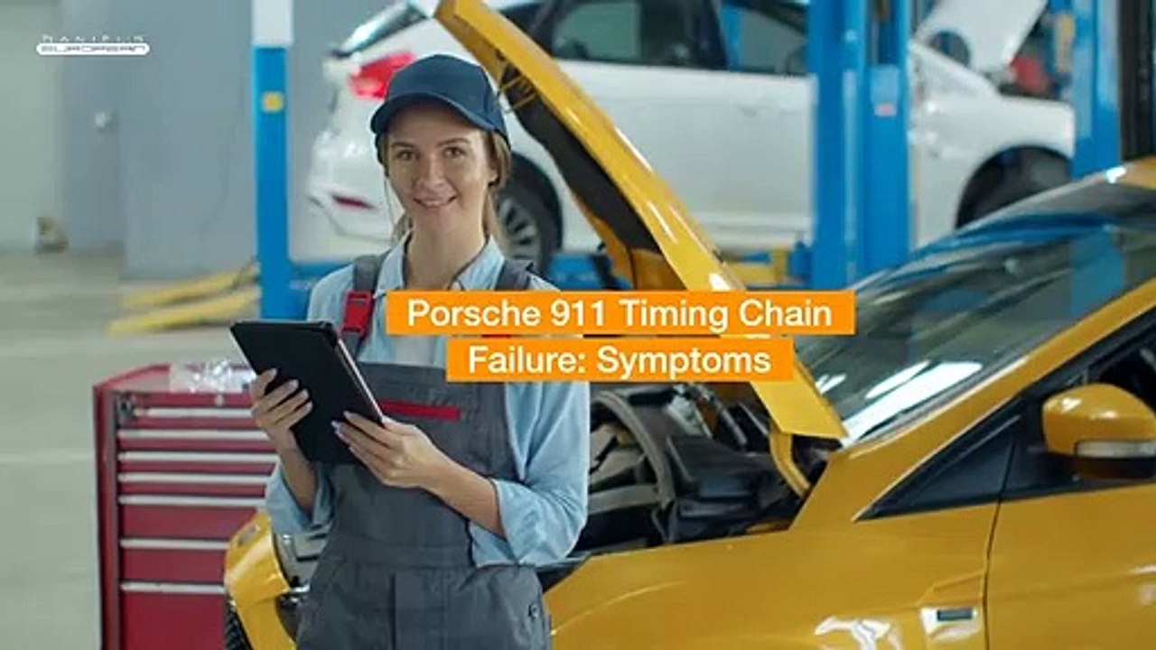 5 Common Signs Of A Bad Timing Chain In Your Porsche 911