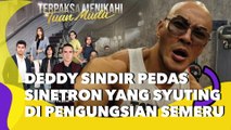 Deddy Corbuzier Sindir Pedas Sinetron yang Syuting di Pengungsian Semeru