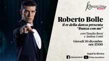 Roberto Bolle, il re della danza mondiale presenta “Danza con Me” in diretta con Claudia Rossi e Andrea Conti