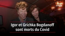 Les frères Bogdanoff sont morts à l’âge de 72 ans