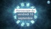 FEMME ACTUELLE - Horoscope du vendredi 10 septembre 2021 par Marc Angel