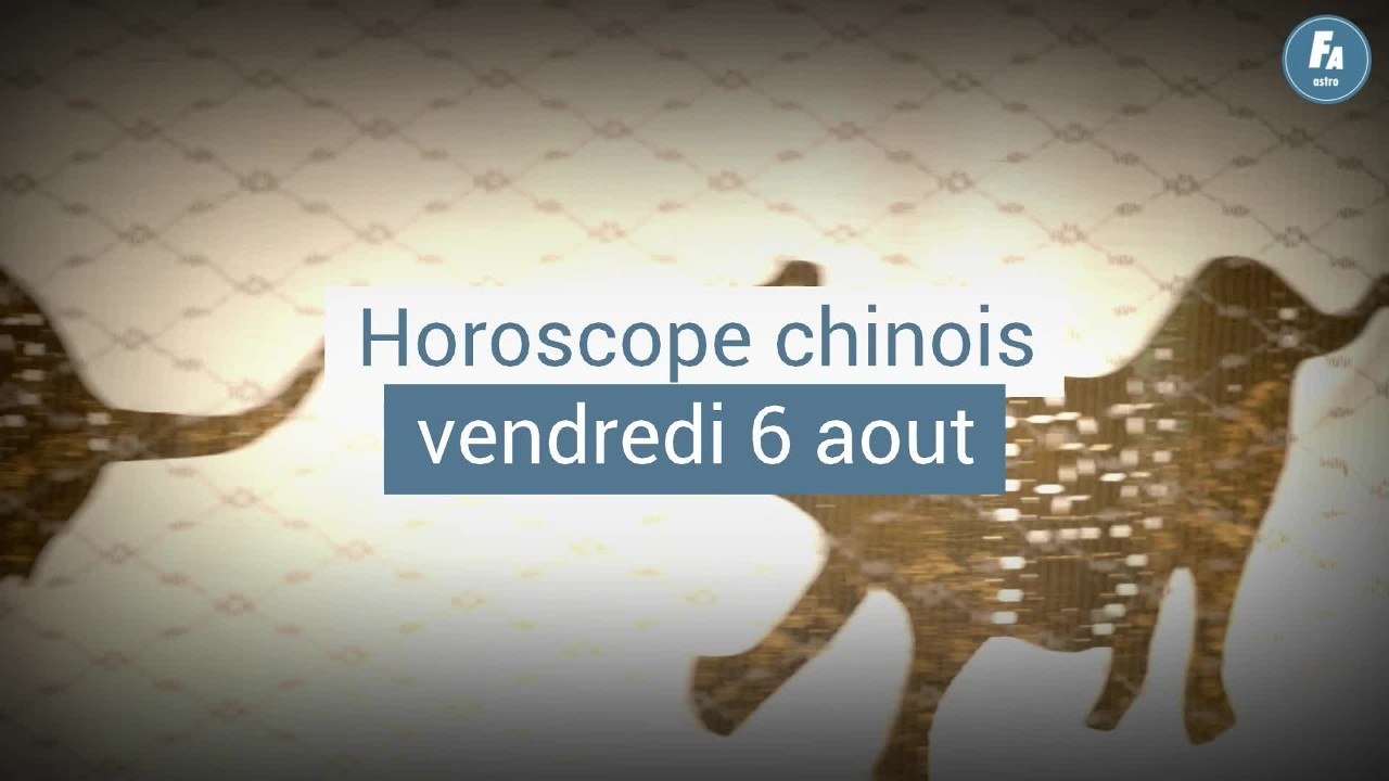 FEMME ACTUELLE - Horoscope chinois du jour, Chien de Feu, du vendredi 6 aout 2021