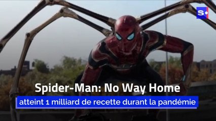 Spider-Man: No Way Home atteint 1 milliard de recette