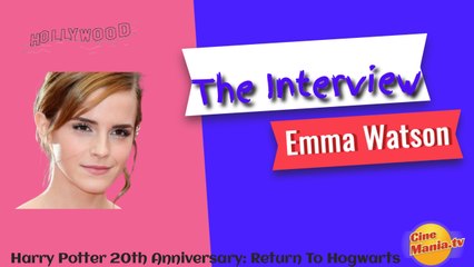 Harry Potter 20thAnniversary: Return To Hogwarts. Emma Watson Interview (Captioned)