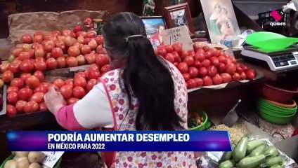 Especialistas advierten un aumento en el desempleo como efecto de la inflación, la más alta en los últimos 20 años.