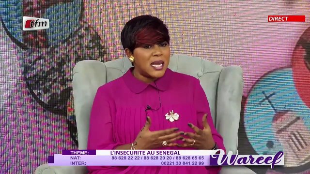 Wareef de ce 28 Décembre 2021 avec Eva Tra - Théme _ L'insécurité au Sénégal