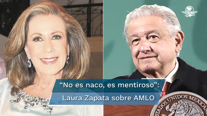 "No es naco, es un mentiroso"; arremete Laura Zapata contra AMLO y la llaman clasista