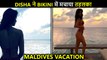 Oh So H0T ! Disha Patani Shows Off Her Beach Body In A Bikini | Maldives Vacation
