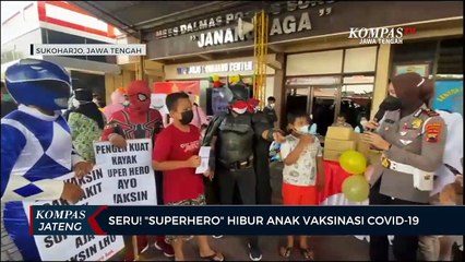 Seru! Superhero Hibur Anak Vaksinasi Covid-19