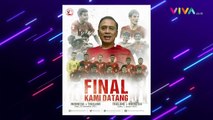 Ketua PSSI Ingin Masuk Ruang Ganti Timnas saat Final
