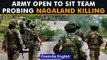 Nagaland Killings: Army gives go-ahead to SIT to record statements of soldiers | Oneindia News