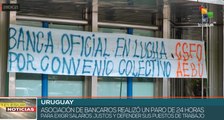 Gremio bancario reclama derechos laborales en Uruguay