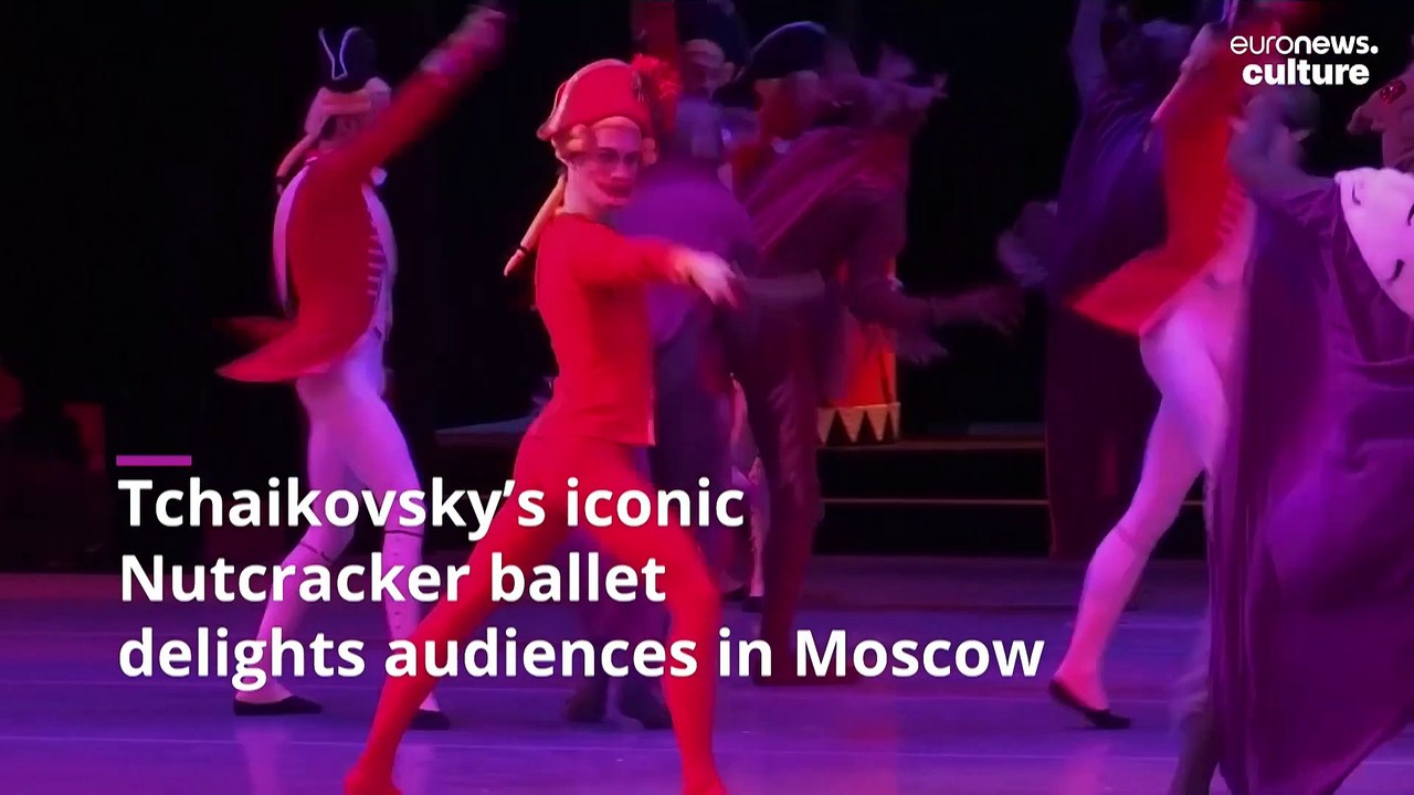 Tchaikovsky’s iconic Nutcracker ballet delights audiences in Moscow
