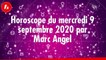 FEMME ACTUELLE - Horoscope du Mercredi 9 septembre par Marc Angel