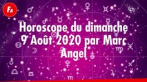 FEMME ACTUELLE - Horoscope Du Dimanche 9 Août 2020 Par Marc Angel
