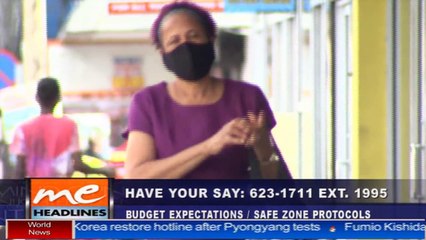 03 - Have Your Say - Budget expectations/ Safe Zone protocols : 4th October 2021