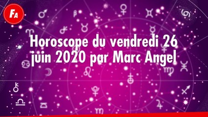 FEMME ACTUELLE - Horoscope Du Vendredi 26 Juin 2020