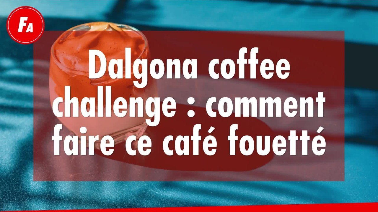 FEMME ACTUELLE - Dalgona coffee challenge : comment faire ce café fouetté, star des réseaux
