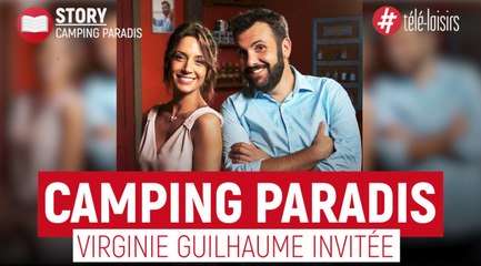Camping Paradis : Virginie Guilhaume invitée