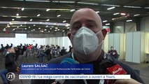 COVID-19 / Le méga-centre de vaccination a ouvert à Tours