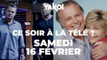 Yakoi à regarder à la télé ce soir (samedi 16 février) ?