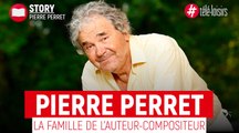 Pierre Perret : tout savoir sur la famille de l'auteur-compositeur