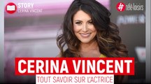 La maison des souvenirs : Tout savoir sur l'actrice Cerina Vincent