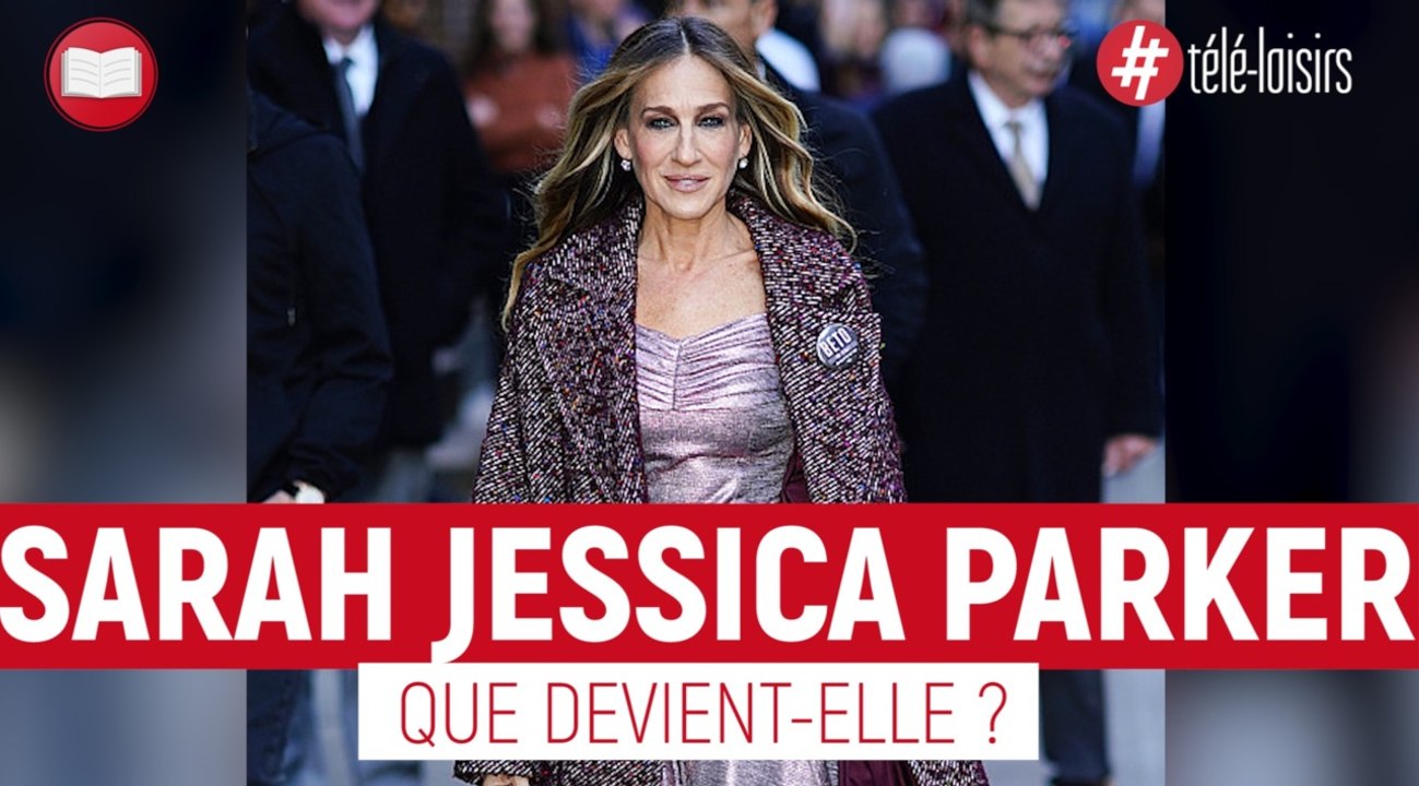 Tous les chemins mènent à Rome : que devient l'actrice Sarah Jessica Parker ?