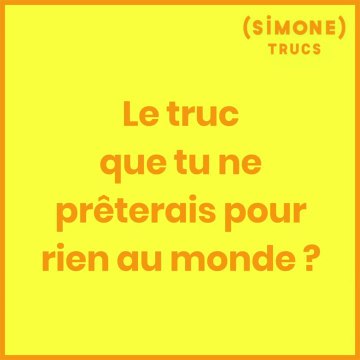 SIMONE : Les Trucs de Josiane Balasko