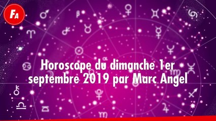 FEMME ACTUELLE - Horoscope du dimanche 1er septembre 2019