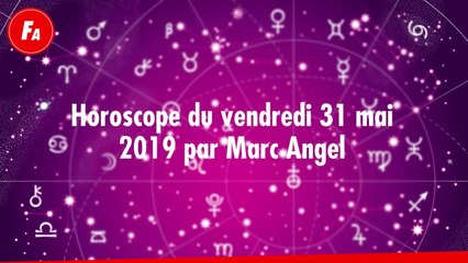 FEMME ACTUELLE - Horoscope du vendredi 31 mai 2019