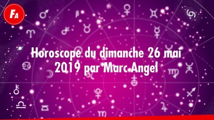 FEMME ACTUELLE - Horoscope du dimanche 26 mai 2019