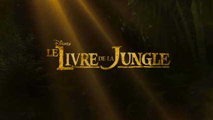 LE LIVRE DE LA JUNGLE (2016) Bande Annonce VF - HD