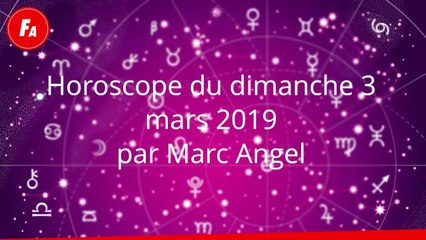 FEMME ACTUELLE - Horoscopedu dimanche 3 mars 2019