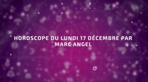 FEMME ACTUELLE - Horoscope du lundi 17 décembre