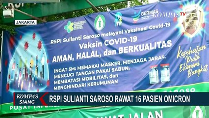 RSPI Sulianti Saroso Rawat 16 Pasien Covid-19 Varian Omicron
