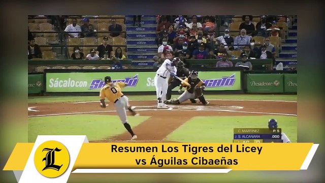 Resumen Los Tigres del Licey vs Águilas Cibaeñas